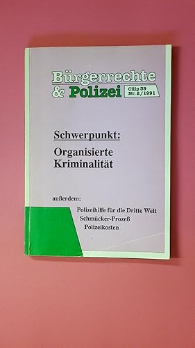 Bild des Verkufers fr BRGERRECHTE & POLIZEI. Organisierte Kriminalitt zum Verkauf von Butterfly Books GmbH & Co. KG