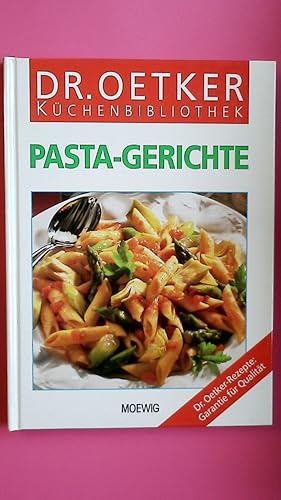 Bild des Verkufers fr DR.-OETKER-KCHENBIBLIOTHEK PASTA-GERICHTE. zum Verkauf von Butterfly Books GmbH & Co. KG