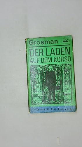 Seller image for DER LADEN AUF DEM KORSO. for sale by Butterfly Books GmbH & Co. KG