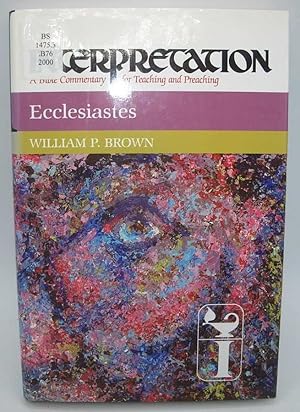 Seller image for Ecclesiastes (Interpretation: A Bible Commentary for Teaching and Preaching) for sale by Easy Chair Books