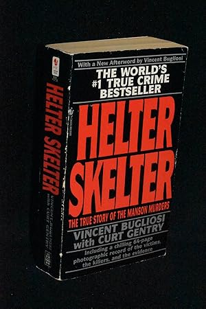 Bild des Verkufers fr Helter Skelter; The True Story of the Manson Murders zum Verkauf von Books by White/Walnut Valley Books