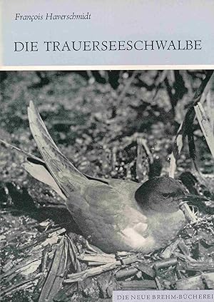 Imagen del vendedor de Die Trauerseeschwalbe: Chlidonias niger. (Die Neue Brehm-Bcherei, Band 508). a la venta por Antiquariat Bernhardt