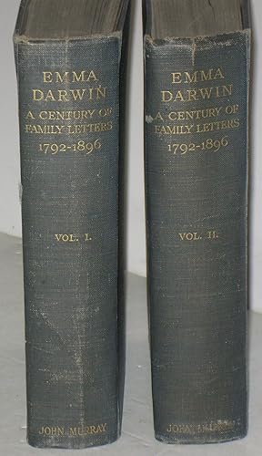 Image du vendeur pour Emma Darwin. A Century of Family Letters 1792-1896. Edited by Her Daughter Henrietta Litchfield. 2 Volumes COMPLETE mis en vente par Scientia Books, ABAA ILAB