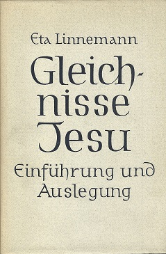 Seller image for Gleichnisse Jesu. Einfhrung und Auslegung. for sale by Antiquariat Axel Kurta