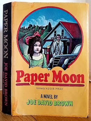 Seller image for PAPER MOON (AKA ADDIE PRAY) for sale by MARIE BOTTINI, BOOKSELLER