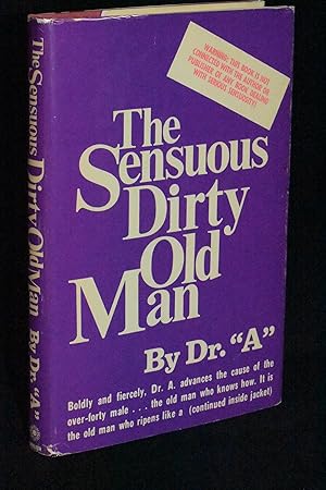 The Sensuous Dirty Old Man