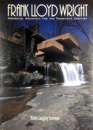 Imagen del vendedor de Frank Lloyd Wright: American Architect for the Twentieth Century (Gallery of Art Series) a la venta por Kayleighbug Books, IOBA