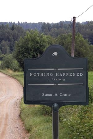 Seller image for Nothing Happened : A History for sale by GreatBookPricesUK