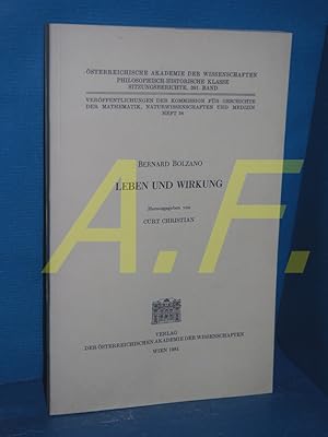 Bild des Verkufers fr Bernard Bolzano : Leben und Wirkung (Sitzungsberichte Band 391 / Verffentlichungen der Kommission fr Geschichte der Mathematik, Naturwissenschaften und Medizin Heft 38) zum Verkauf von Antiquarische Fundgrube e.U.