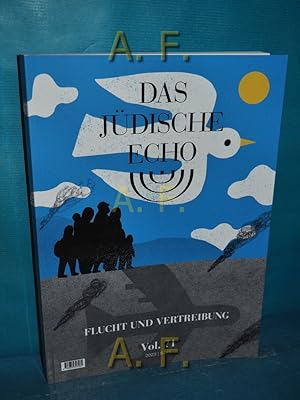 Bild des Verkufers fr Das Jdische Echo 2023 : Flucht und Vertreibung Verein zur Herausgabe der Zeitschrift Das Jdische (Herausgeber) zum Verkauf von Antiquarische Fundgrube e.U.