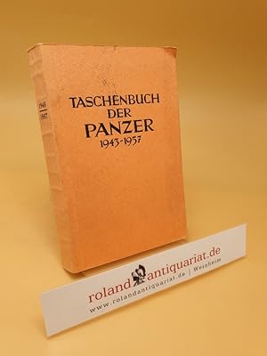 Seller image for Taschenbuch der Panzer 1943-1957 ; 2. Jahrgang for sale by Roland Antiquariat UG haftungsbeschrnkt