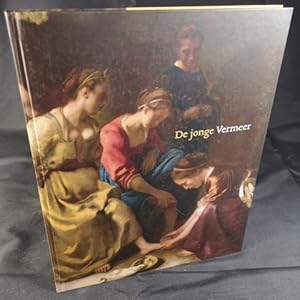Bild des Verkufers fr De jonge Vermeer zum Verkauf von ANTIQUARIAT Franke BRUDDENBOOKS