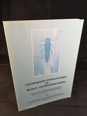 Seller image for Limnologische Untersuchungen im Wutach- und Mindelsee-Gebiet. for sale by ANTIQUARIAT Franke BRUDDENBOOKS