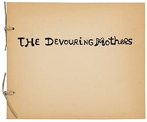 The Devouring Mothers