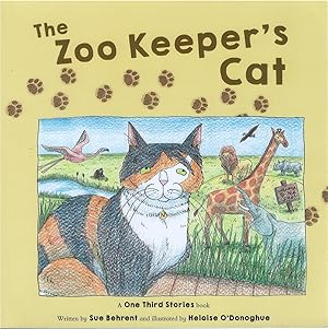 Bild des Verkufers fr The Zoo Keeper's Cat zum Verkauf von The Haunted Bookshop, LLC