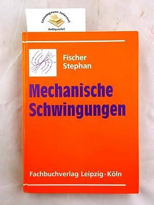 Imagen del vendedor de Mechanische Schwingungen. a la venta por Chiemgauer Internet Antiquariat GbR