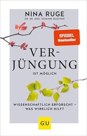 Verjüngung ist möglich Wissenschaftlich erforscht - was wirklich hilft