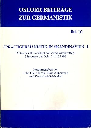 Seller image for Sprachgermanistik in Skandinavien II: Akten des III. Nordischen Germanistentreffens Mastemyr bei Oslo 2.-5.6.1993 Band 16 for sale by avelibro OHG