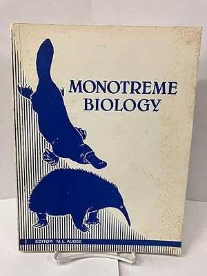Monotreme Biology