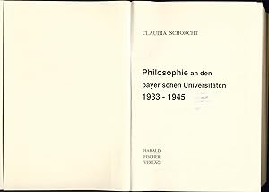 Bild des Verkufers fr Philosophie an den bayerischen Universitten 1933 - 1945 zum Verkauf von avelibro OHG