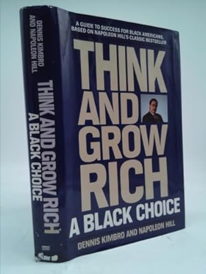 Bild des Verkufers fr Think and Grow Rich: A Black Choice zum Verkauf von ThriftBooksVintage