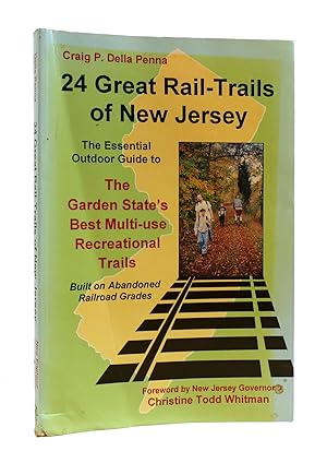 Seller image for 24 GREAT RAIL-TRAILS OF NEW JERSEY SIGNED for sale by Rare Book Cellar