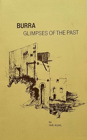 Imagen del vendedor de Burra: Glimpses of the Past. a la venta por Banfield House Booksellers