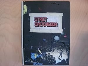 Street Sketchbook (Street Graphics / Street Art)