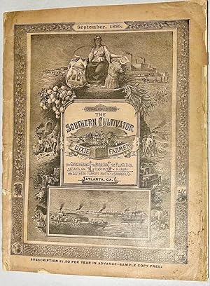 The Southern Cultivator and Dixie Farmer September 1886 Volume XLIV No. 9