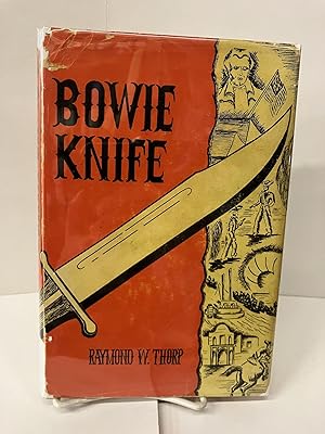 Immagine del venditore per Bowie Knife venduto da Chamblin Bookmine