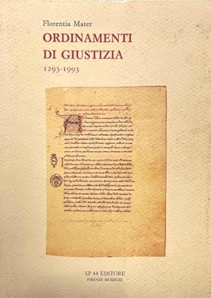 Image du vendeur pour Ordinamenti di Giustizia.1293-1993. mis en vente par FIRENZELIBRI SRL