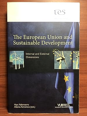 Seller image for The European Union and Sustainable Development: Internal and External Dimensions (Institute for European Studies series) for sale by Rosario Beach Rare Books