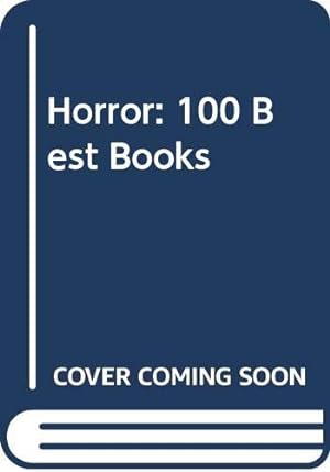 Bild des Verkufers fr Horror: 100 Best Books zum Verkauf von WeBuyBooks