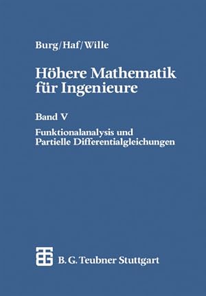 Image du vendeur pour Hhere Mathematik fr Ingenieure. Band V Funktionalanalysis und Partielle Differentialgleichungen mis en vente par Studibuch