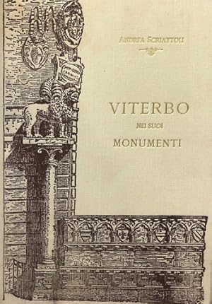 Seller image for Viterbo nei suoi monumenti. for sale by FIRENZELIBRI SRL