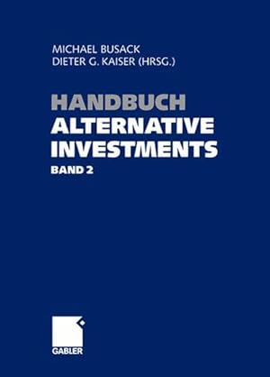 Bild des Verkufers fr Handbuch Alternative Investments - Band 2 zum Verkauf von Studibuch