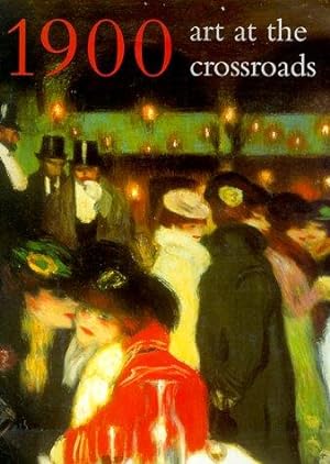 Bild des Verkufers fr 1900: Art at the Crossroads zum Verkauf von WeBuyBooks