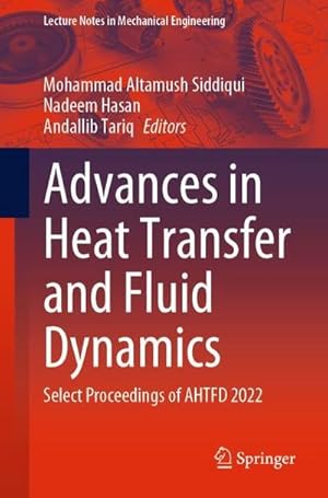 Image du vendeur pour Advances in Heat Transfer and Fluid Dynamics mis en vente par BuchWeltWeit Ludwig Meier e.K.