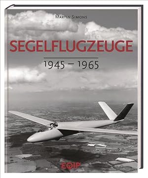 Bild des Verkufers fr Segelflugzeuge: 1945-1965 zum Verkauf von Studibuch