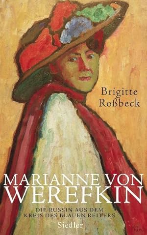 Bild des Verkufers fr Marianne von Werefkin: Die Russin aus dem Kreis des Blauen Reiters zum Verkauf von Studibuch