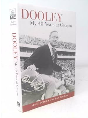 Bild des Verkufers fr Dooley: My 40 Years at Georgia zum Verkauf von ThriftBooksVintage