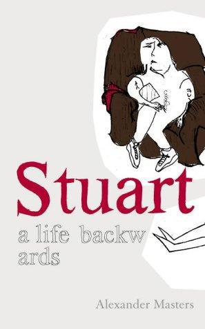 Bild des Verkufers fr Stuart: A Life Backwards zum Verkauf von WeBuyBooks