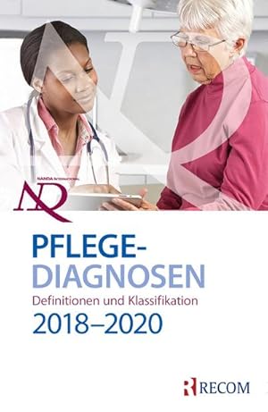 Bild des Verkufers fr NANDA-I-Pflegediagnosen: Definitionen und Klassifikation 2018-2020 zum Verkauf von AHA-BUCH