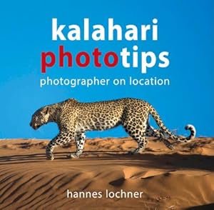 Seller image for Kalahari Phototips for sale by moluna