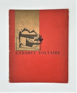 Cabaret Voltaire. Eine Sammlung künstlerischer und literarischer Beiträge. Herausgegeben von Hugo...