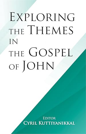 Bild des Verkufers fr Exploring the Themes in the Gospel of John zum Verkauf von Vedams eBooks (P) Ltd