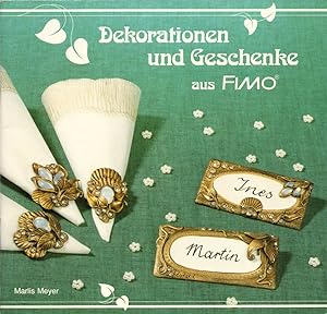 Seller image for Dekorationen und Geschenke aus FIMO. for sale by Buch von den Driesch