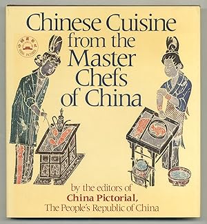 Bild des Verkufers fr Chinese Cuisine from the Master Chefs of China zum Verkauf von Between the Covers-Rare Books, Inc. ABAA