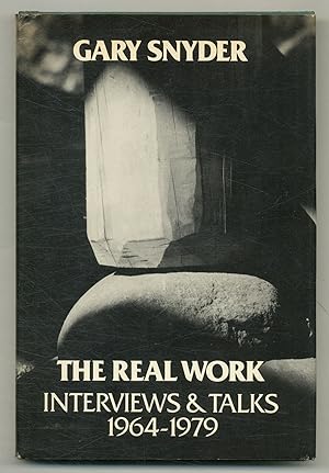 Seller image for The Real Work: Interviews & Talks 1964-1979 for sale by Between the Covers-Rare Books, Inc. ABAA