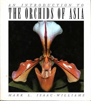 Imagen del vendedor de An Introduction to the Orchids of Asia a la venta por Leura Books